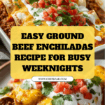 Easy Ground Beef Enchiladas Recipe